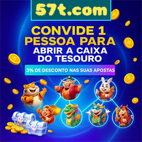 57t.com Indique amigos para receber um bônus